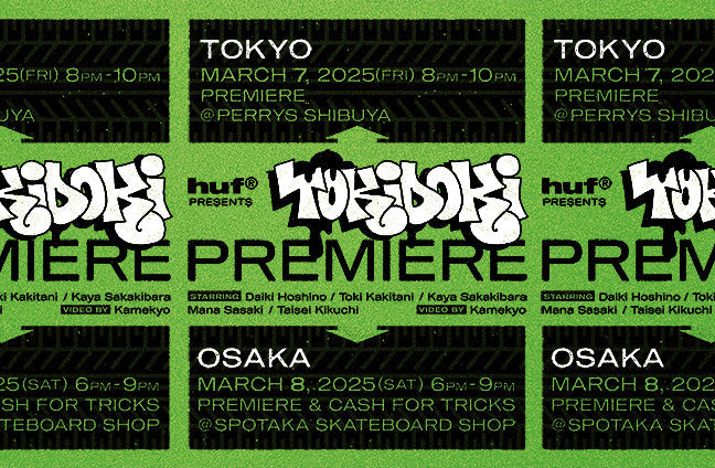 HUF PRESENTS TOKIDOKI PREMIERE